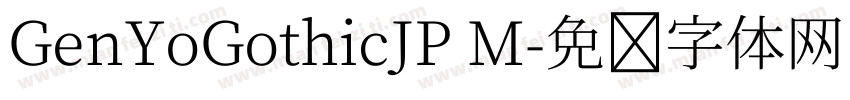GenYoGothicJP M字体转换
